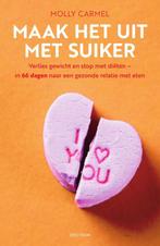 Maak het uit met suiker 9789000369607 Molly Carmel, Boeken, Verzenden, Gelezen, Molly Carmel