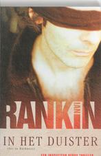 In het duister / John Rebus / 11 9789024529049 Ian Rankin, Boeken, Verzenden, Gelezen, Ian Rankin