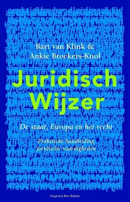Juridisch wijzer (9789035132801, Bart van Klink), Boeken, Overige Boeken, Nieuw, Verzenden