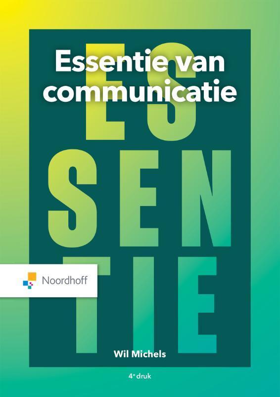 Essentie van communicatie / Vast Boek 9789001749880, Boeken, Economie, Management en Marketing, Zo goed als nieuw, Verzenden