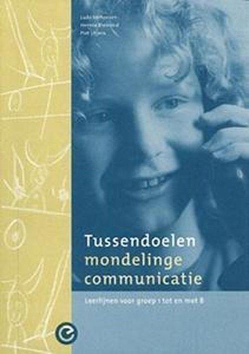Tussendoelen Mondelinge Communicatie 9789077529218, Boeken, Schoolboeken, Gelezen, Verzenden