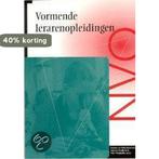 Vormende lerarenopleidingen dr 1 9789066652774, Boeken, Verzenden, Zo goed als nieuw, N. de Bekker-Ketelaars