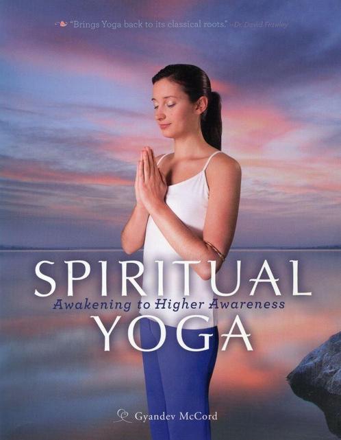 Spiritual Yoga - Gyandev McCord - 9781565892729 - Paperback, Boeken, Esoterie en Spiritualiteit, Verzenden