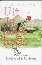 Uit de hoge hoed 9789025417567, Boeken, Verzenden, Gelezen