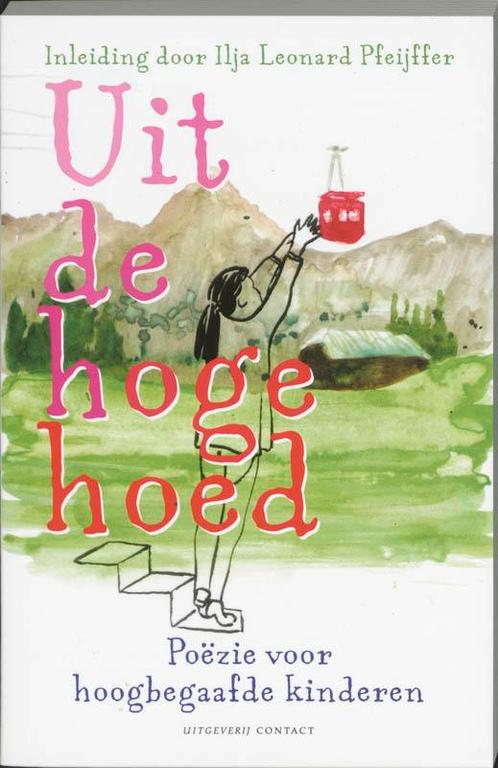 Uit de hoge hoed 9789025417567, Boeken, Overige Boeken, Gelezen, Verzenden