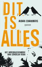 Dit is alles 9789045112749 Aidan Chambers, Verzenden, Gelezen, Aidan Chambers