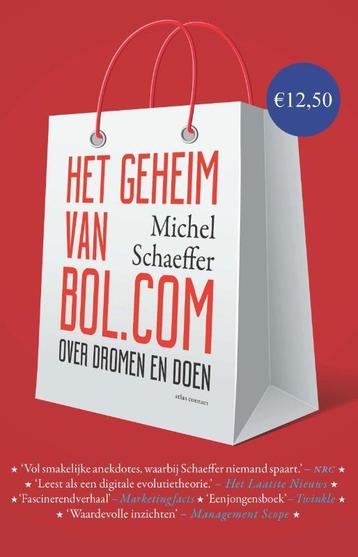 Het geheim van Bol.com 9789047012184 Michel Schaeffer, Verzenden, Michel Schaeffer