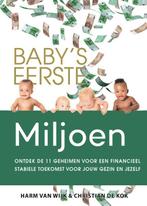 Babys eerste miljoen 9789493277595, Harm van Wijk, Christian de Kok, Zo goed als nieuw, Verzenden