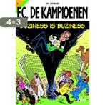 F.C. De Kampioenen 3 - Buziness is buziness 9789002212932, Boeken, Stripverhalen, Verzenden, Gelezen, H. Leemans