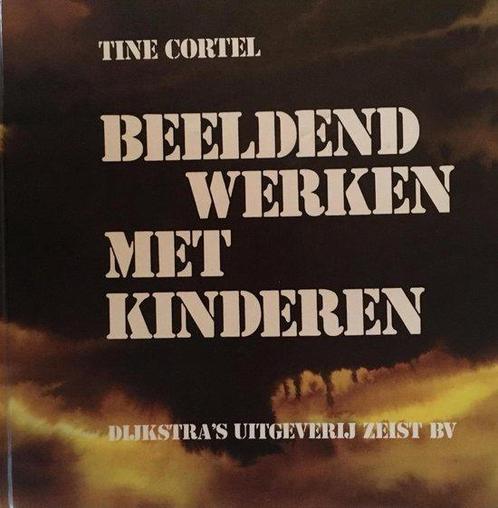 Beeldend werken met kinderen 9789026248139 Cortel, Boeken, Schoolboeken, Gelezen, Verzenden