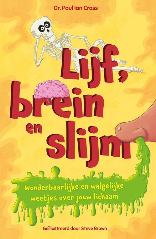 Lijf, brein en slijm (9789026166846, Paul Ian Cross), Boeken, Informatica en Computer, Nieuw, Verzenden
