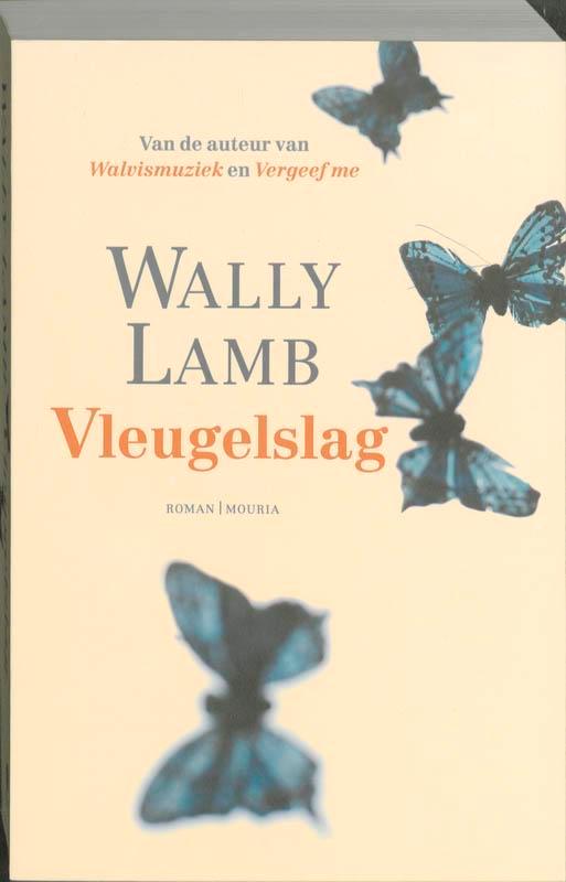 Vleugelslag 9789045800745 Wally Lamb, Boeken, Romans, Gelezen, Verzenden