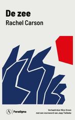 De zee / Paradigma / 2 9789025314088 Rachel Carson, Verzenden, Zo goed als nieuw, Rachel Carson