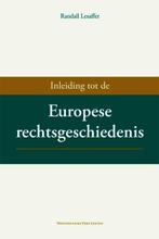 Inleiding tot de Europese rechtsgeschiedenis 9789058679802, Boeken, Verzenden, Gelezen, Randall Lesaffer