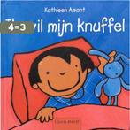 Ik wil mijn knuffel 9789044804119 Kathleen Amant, Verzenden, Zo goed als nieuw, Kathleen Amant