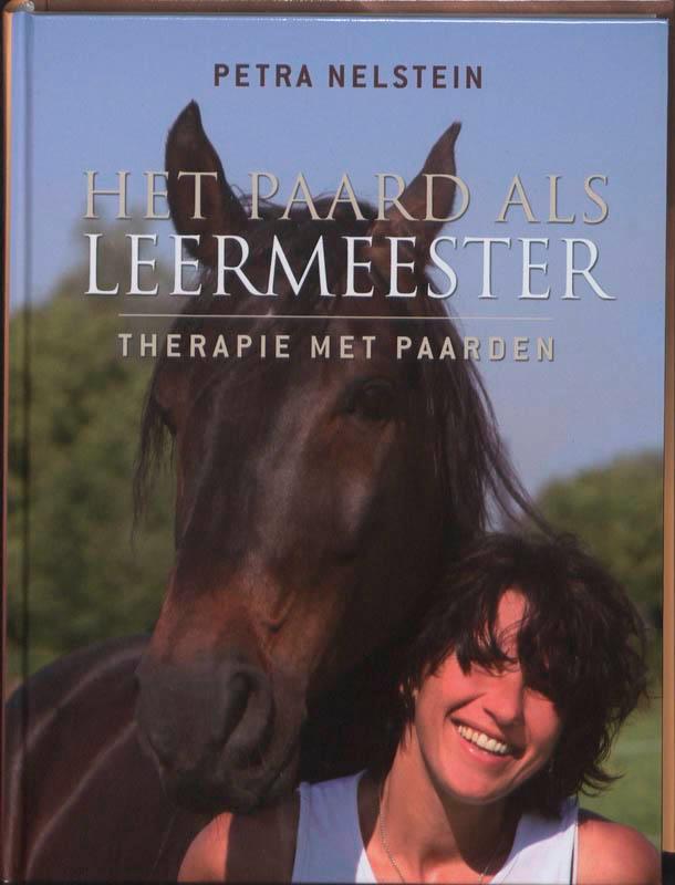 Het paard als leermeester 9789020203530 Petra Nelstein, Boeken, Psychologie, Zo goed als nieuw, Verzenden