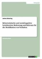 Behavioristische und sozial-kognitive Lerntheor. Detering,, Detering, Janina, Verzenden