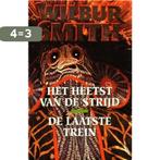 De laatste trein ; Het heetst van de strijd 9789022521625, Verzenden, Gelezen, Wilbur Smith