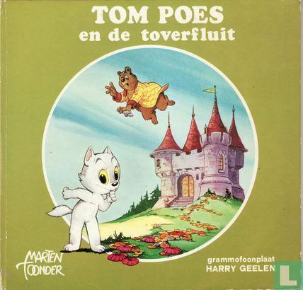Toonder, Marten - Tom Poes en de toverfluit - 1969, Boeken, Kinderboeken | Jeugd | onder 10 jaar, Zo goed als nieuw, Verzenden