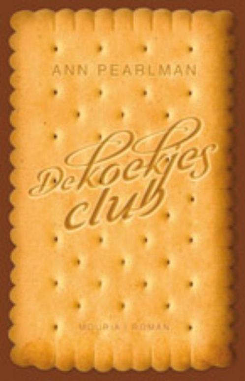 De Koekjesclub - Ann Pearlman - 9789045801117 - Paperback, Livres, Romans, Envoi
