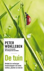 De tuin 9789400511064 Peter Wohlleben, Boeken, Verzenden, Zo goed als nieuw, Peter Wohlleben