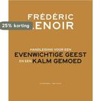 Handleiding voor een evenwichtige geest en een kalm gemoed, Verzenden, Frédéric Lenoir