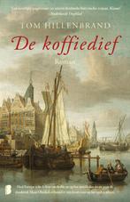 De koffiedief 9789049202897 Tom Hillenbrand, Boeken, Verzenden, Gelezen, Tom Hillenbrand