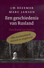 Een geschiedenis van Rusland. Van Rurik tot Gorbatsjov, Boeken, Verzenden, Gelezen, J.W. Bezemer