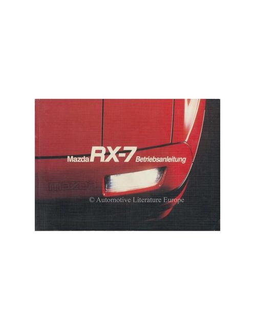 1986 MAZDA RX-7 TURBO INSTRUCTIEBOEKJE DUITS, Autos : Divers, Modes d'emploi & Notices d'utilisation, Enlèvement ou Envoi