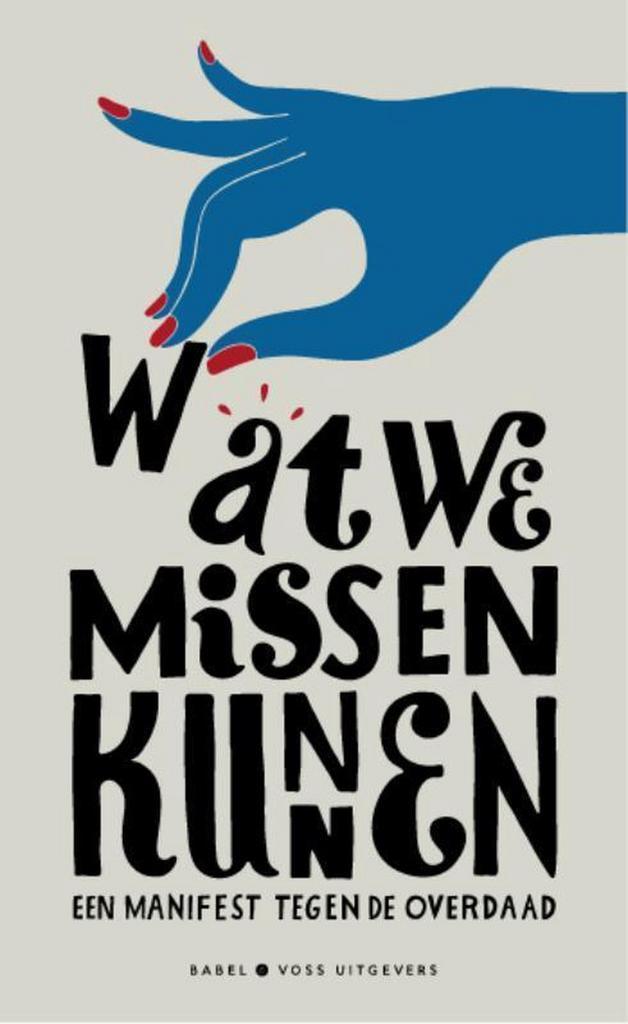 Wat we missen kunnen 9789490950019, Boeken, Literatuur, Gelezen, Verzenden