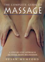 The Complete Guide to Massage - Susan Mumford - 978045227518, Nieuw, Verzenden