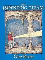 Impending Gleam  Glen Baxter  Book, Gelezen, Glen Baxter, Verzenden