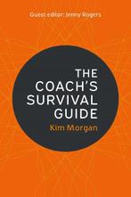 The Coachs Survival Guide 9780335227020 Kim Morgan, Boeken, Verzenden, Zo goed als nieuw, Kim Morgan