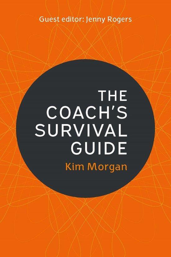 The Coachs Survival Guide 9780335227020 Kim Morgan, Boeken, Taal | Engels, Zo goed als nieuw, Verzenden