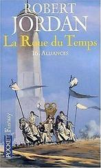 La Roue du Temps, Tome 16 : Alliances  Jordan, Robert  Book, Gelezen, Jordan, Robert, Verzenden