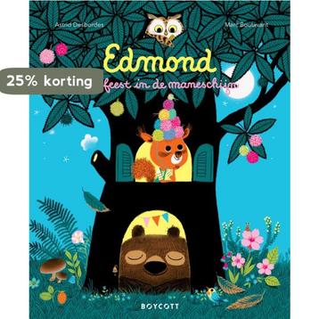 Het feest in de maneschijn / Edmond en zijn vrienden, Verzenden, Astrid Desbordes