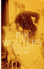 Rik Wouters 9789085423379 Eric Min, Boeken, Verzenden, Zo goed als nieuw, Eric Min