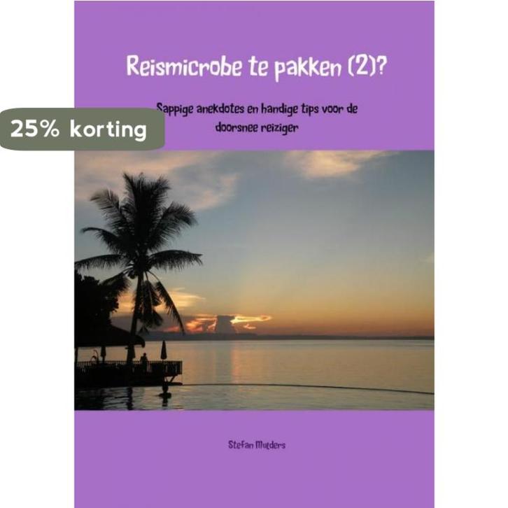 Reismicrobe te pakken? 9789463183147 Stefan Mulders, Livres, Récits de voyage, Envoi