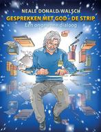 Gesprekken met God : de strip 9789021550916, Verzenden, Neale Donald Walsch