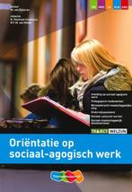 Orientatie op sociaal-agogisch werk 9789006815634, Boeken, Gelezen, M. van Eijkeren, Verzenden