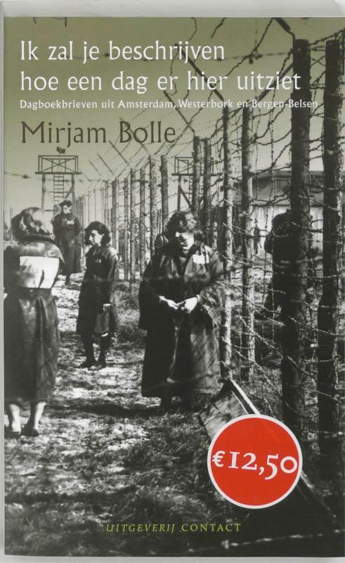 Ik zal je beschrijven hoe een dag er hier uitziet M. Bolle, Boeken, Oorlog en Militair, Gelezen, Verzenden