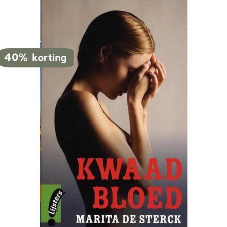 Kwaad bloed ( jonge Lijsters boek) 9789001839376, Boeken, Literatuur, Gelezen, Verzenden