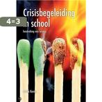 Crisisbegeleiding in school - Ongelezen Nieuwstaat A. Konig, Verzenden, Gelezen, A. Konig