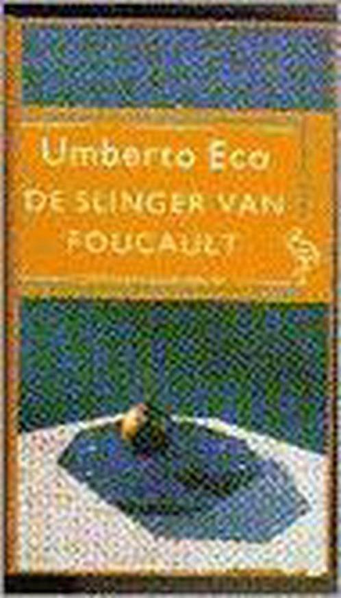 De slinger van Foucault / Ooievaar 9789035113862 Umberto Eco, Boeken, Romans, Gelezen, Verzenden