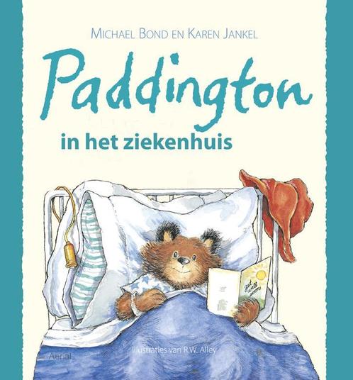 Paddington in het ziekenhuis 9789402600995 Michael Bond, Boeken, Prentenboeken en Plaatjesalbums, Gelezen, Verzenden