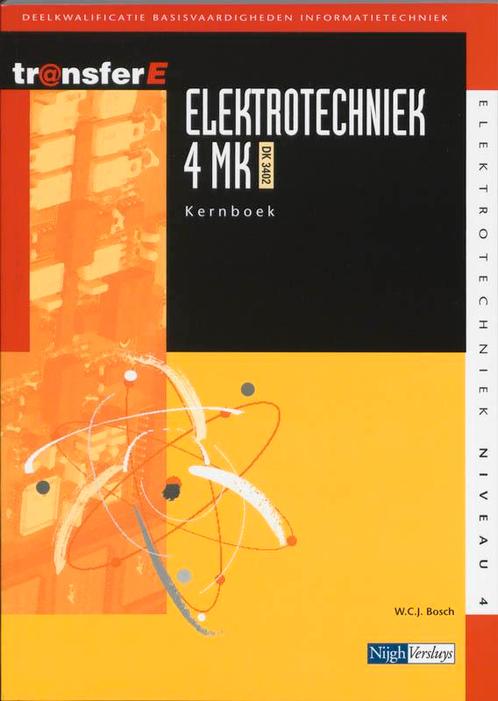 Elektrotechniek / 4MK-DK3402 / Kernboek / TransferE / 4, Boeken, Schoolboeken, Gelezen, Verzenden