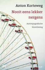 Nooit eens lekker nergens (9789029093576, Anton Korteweg), Antiek en Kunst, Verzenden
