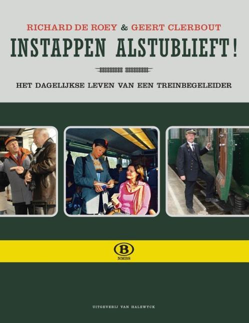 Instappen alstublieft! 9789056179762 Geert Clerbout, Livres, Politique & Société, Envoi