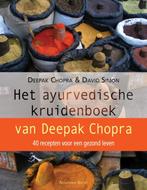Het Ayurvedische Kruidenboek Van Deepak Chopra 9789069638997, Boeken, Deepak Chopra, David Simon, Zo goed als nieuw, Verzenden