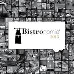 Bistronomie 2013 9789491347023, Gido van Imschoot, Be Gusto, Verzenden